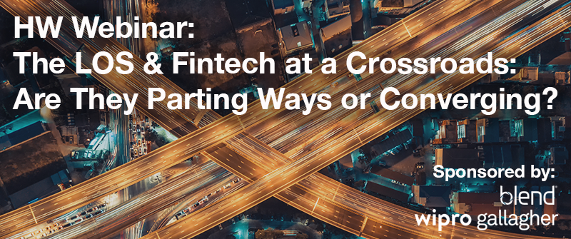 The LOS and Fintech at a Crossroads